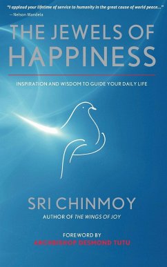 The Jewels of Happiness - Chinmoy, Sri