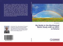 My Battle in the Biochemical Biotin Study with an HPLC as Katana - Hayakawa, Kou