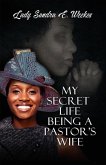 My Secret Life Being A Pastor's Wife