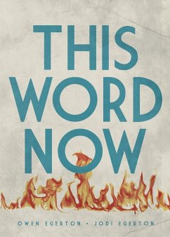 This Word Now - Egerton, Owen; Egerton, Jodi