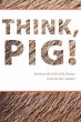 Think, Pig! (eBook, PDF) - Bild 1