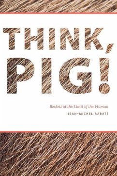 Think, Pig! (eBook, PDF) - Rabate, Jean-Michel