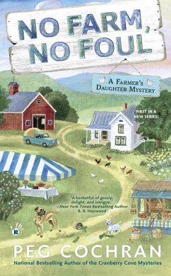 No Farm, No Foul (eBook, ePUB) - Cochran, Peg