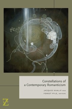 Constellations of a Contemporary Romanticism (eBook, ePUB)