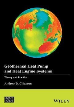 Geothermal Heat Pump and Heat Engine Systems (eBook, ePUB) - Chiasson, Andrew D.