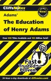CliffsNotes on Adams' The Education of Henry Adams (eBook, ePUB)