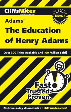 Cover CliffsNotes on Adams' The Education of Henry Adams (eBook, ePUB)