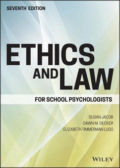 Ethics and Law for School Psychologists (eBook, PDF) - Jacob, Susan; Decker, Dawn M.; Lugg, Elizabeth Timmerman