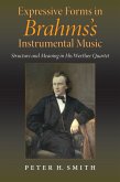 Expressive Forms in Brahms's Instrumental Music (eBook, ePUB)