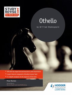 Study and Revise for AS/A-level: Othello (eBook, ePUB) - Bunten, Pete