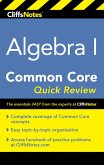 CliffsNotes Algebra I Common Core Quick Review (eBook, ePUB)
