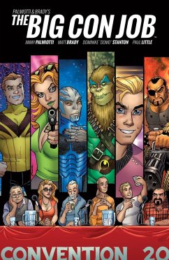 Palmiotti and Brady's The Big Con Job (eBook, ePUB) Cover Palmiotti and Brady's The Big Con Job (eBook, ePUB)