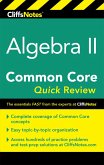CliffsNotes Algebra II Common Core Quick Review (eBook, ePUB)