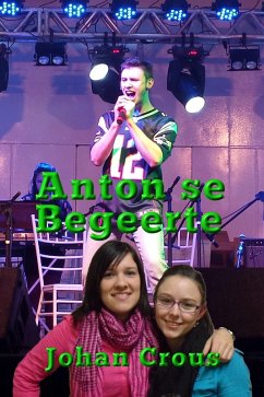 Cover Anton se Begeerte. (eBook, ePUB)