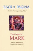 Sacra Pagina: The Gospel of Mark (eBook, ePUB)