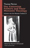 The Cistercian Fathers and Their Monastic Theology (eBook, ePUB)