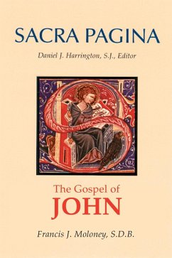 Sacra Pagina: The Gospel of John (eBook, ePUB) - Moloney, Francis J.