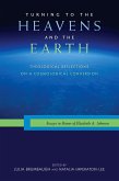 Turning to the Heavens and the Earth (eBook, ePUB)
