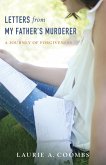 Letters from My Father's Murderer (eBook, ePUB)