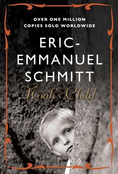 Noah's Child (eBook, ePUB) - Schmitt, Eric-Emmanuel