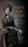 Stepping Lively in Place (eBook, ePUB)