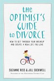 The Optimist's Guide to Divorce (eBook, ePUB)