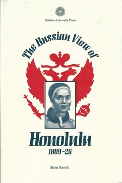 Russian View of Honolulu, 1809-1826 (eBook, PDF) Cover Russian View of Honolulu, 1809-1826 (eBook, PDF)