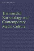 Transmedial Narratology and Contemporary Media Culture (eBook, ePUB)