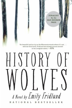 History of Wolves (eBook, ePUB) - Fridlund, Emily