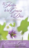 Jardin de la gracia de Dios (eBook, ePUB)