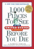1,000 Places to See in the United States and Canada Before You Die (eBook, ePUB)