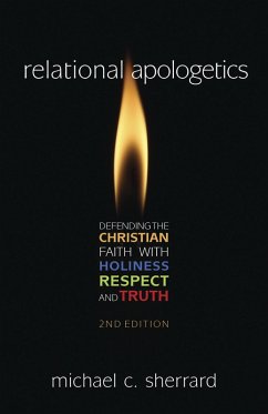 Relational Apologetics (eBook, ePUB) - Sherrad, Michael C.