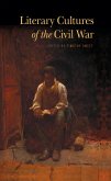Literary Cultures of the Civil War (eBook, ePUB)