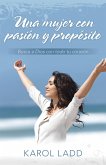 Una mujer con pasion y proposito (eBook, ePUB)