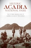 Historic Acadia National Park (eBook, ePUB)