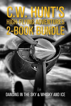 C.W. Hunt's High-Flying Adventures 2-Book Bundle (eBook, ePUB) - Hunt, C. W.