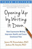 Opening Up by Writing It Down (eBook, ePUB)