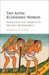 Aztec Economic World (eBook, ePUB) - Bild 1