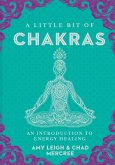 A Little Bit of Chakras (eBook, ePUB) A Little Bit of Chakras (eBook, ePUB)