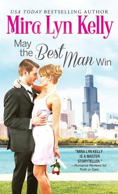 May the Best Man Win (eBook, ePUB) - Kelly, Mira Lyn