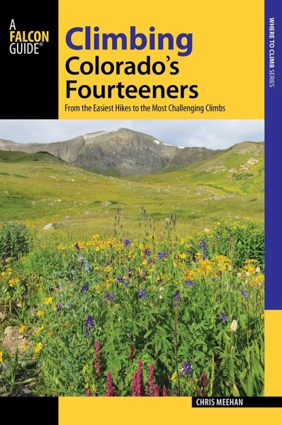 Climbing Colorado's Fourteeners (eBook, ePUB)