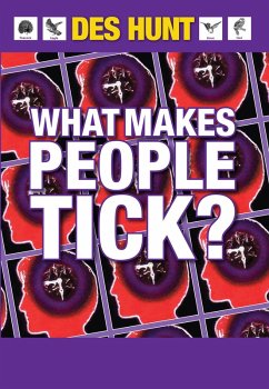 Cover What Makes People Tick: How to Understand Yourself and Others (eBook, ePUB)