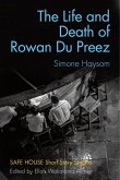 The Life and Death of Rowan Du Preez (eBook, ePUB)