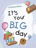 It's Your Big Day (eBook, ePUB) It's Your Big Day (eBook, ePUB)