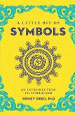 A Little Bit of Symbols (eBook, ePUB) A Little Bit of Symbols (eBook, ePUB)
