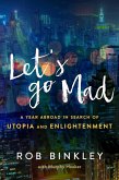 Let's Go Mad (eBook, ePUB)