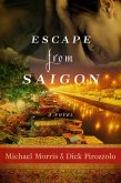 Escape from Saigon (eBook, ePUB)