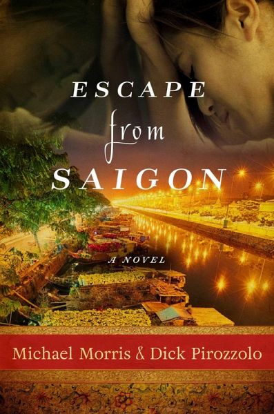 Escape from Saigon (eBook, ePUB) Escape from Saigon (eBook, ePUB)