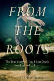 From the Roots (eBook, ePUB)