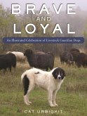 Brave and Loyal (eBook, ePUB)